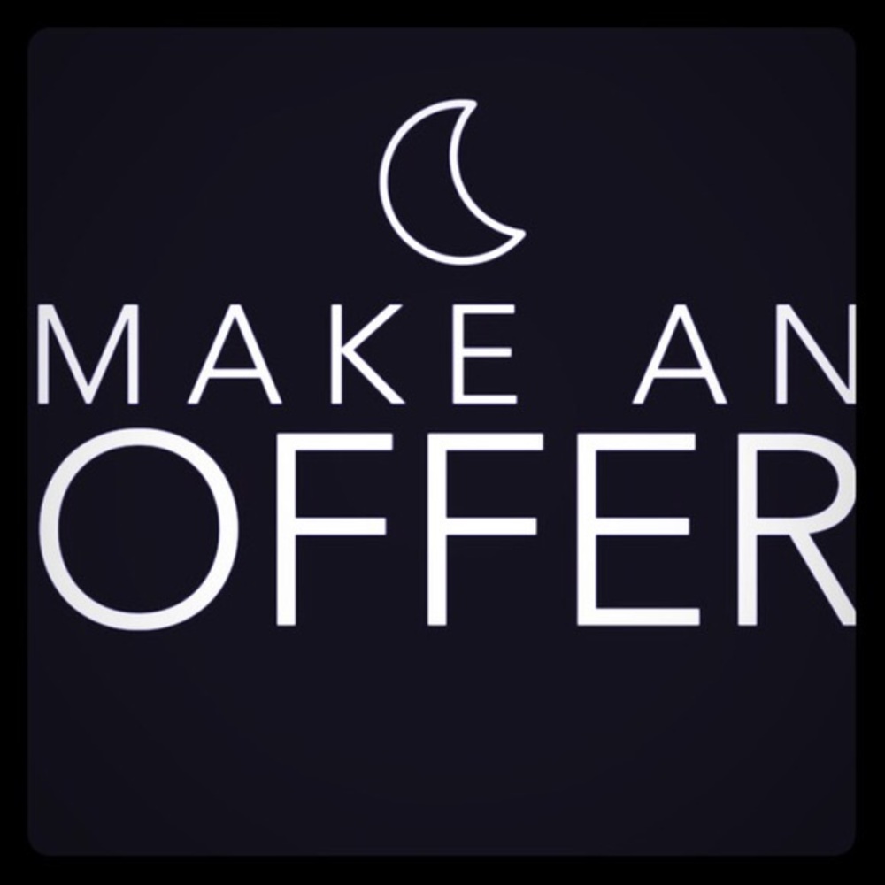 Accepting all REASONABLE offers!